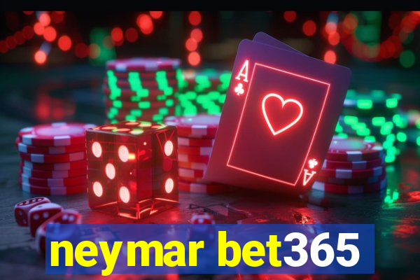 neymar bet365